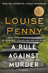 A Rule Against Murder / The Murder Stone Louise Penny