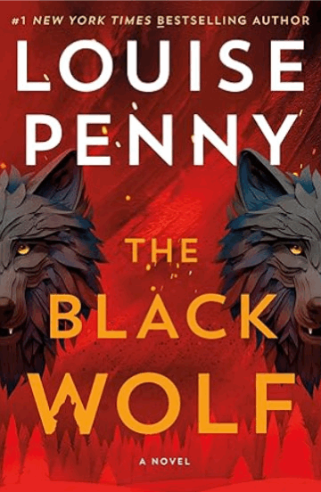 The Black Wolf -Louise Penny