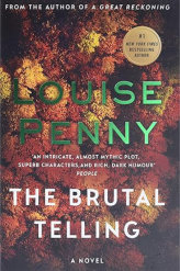 The Brutal Telling Louise Penny