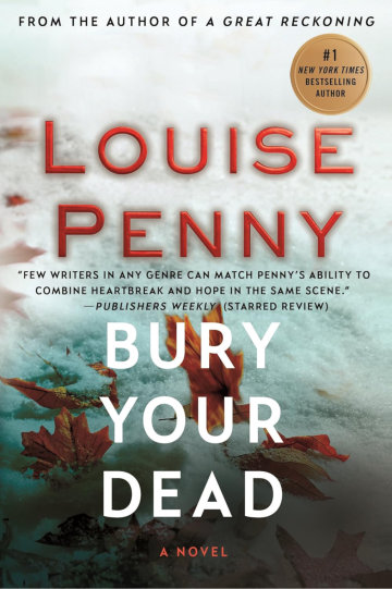 Bury Your Dead Louise Penny